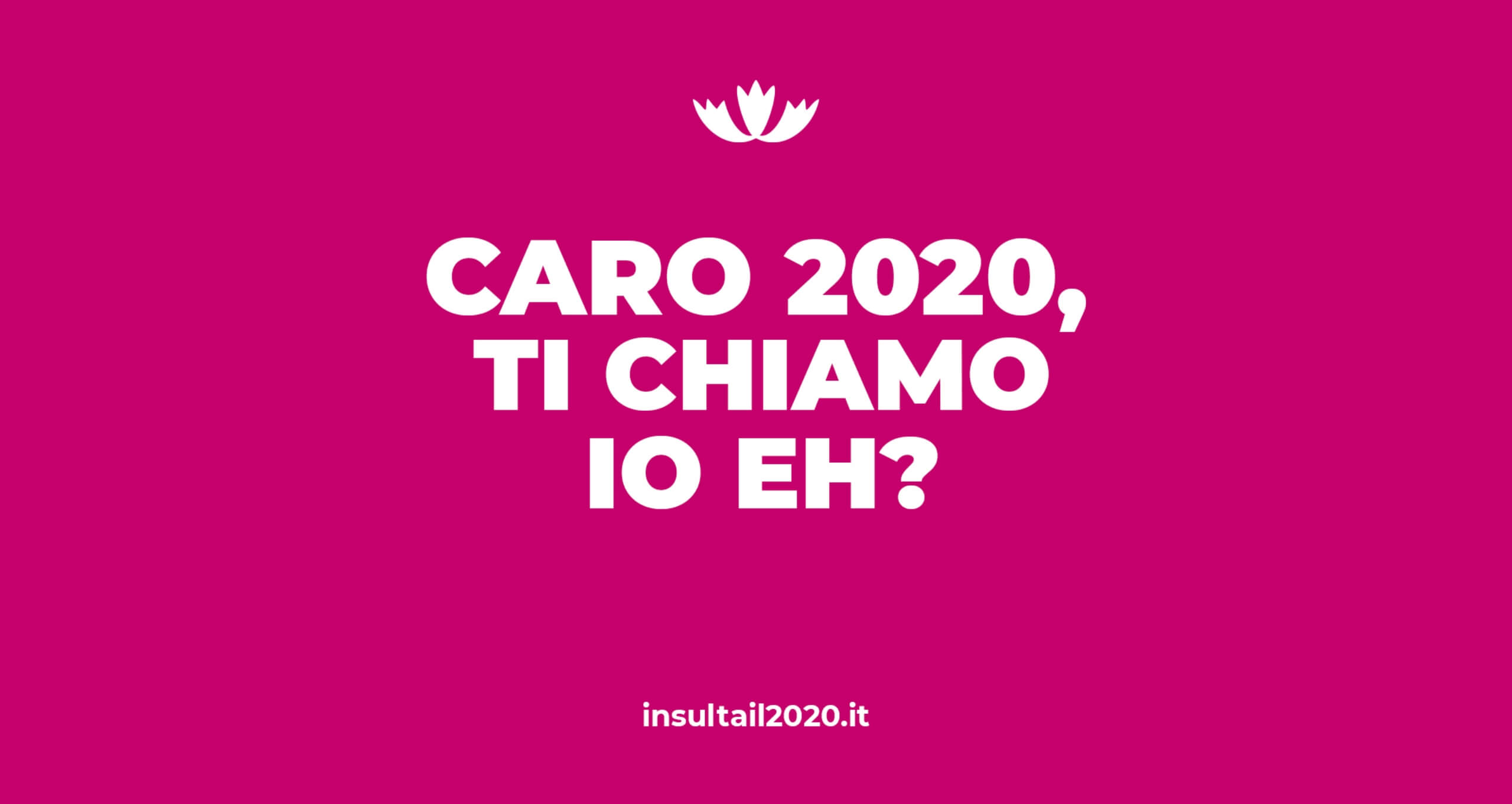 Boom di visite per il minisito “Insulta il 2020”, powered by Melismelis