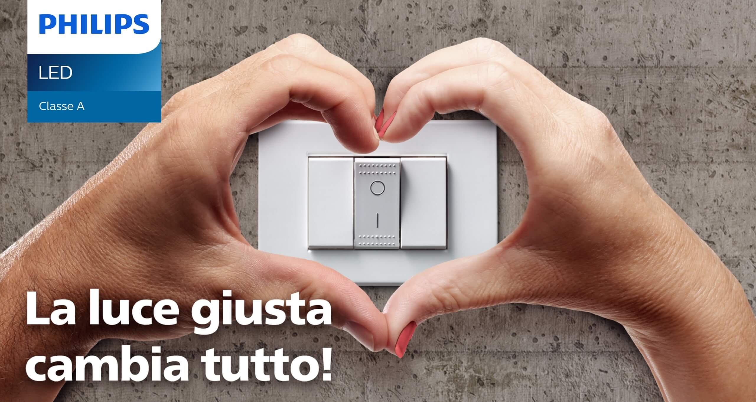 Signify (Philips LED) è on air con la nuova campagna “La luce giusta cambia tutto!” a firma Melismelis